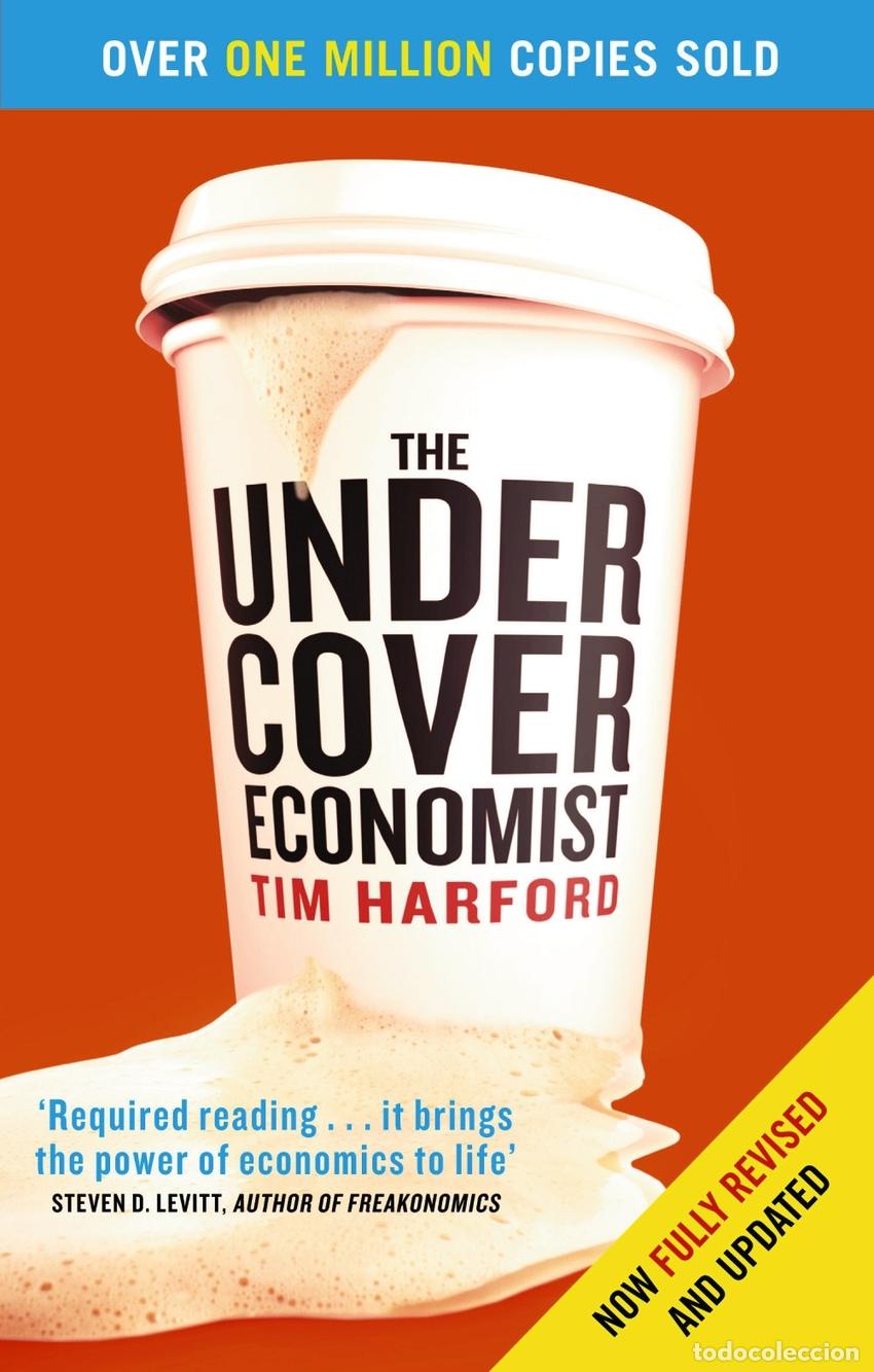 Livres: THE UNDERCOVER ECONOMIST - Harford, Tim
