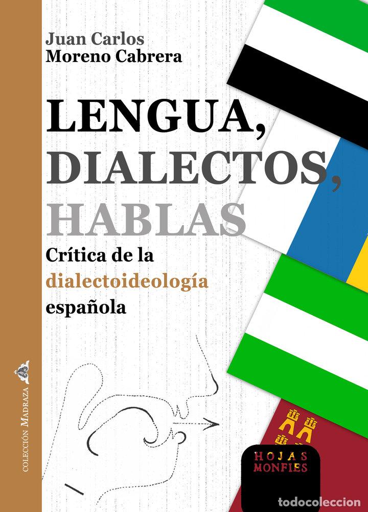 Livres: LENGUA DIALECTOS HABLAS - MORENO CABRERA, JUAN CARLOS