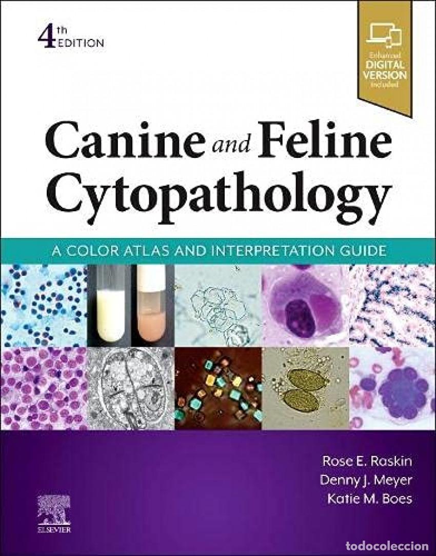 Livres: CANINE AND FELINE CYTOPATHOLOGY 4TH EDITION - Raskin