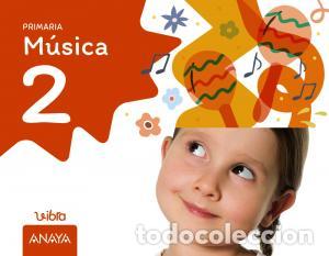 Livres: Musica 2. vibraprimaria.2ocursovibra - Fernandez-gancedo Huercanos, Eva