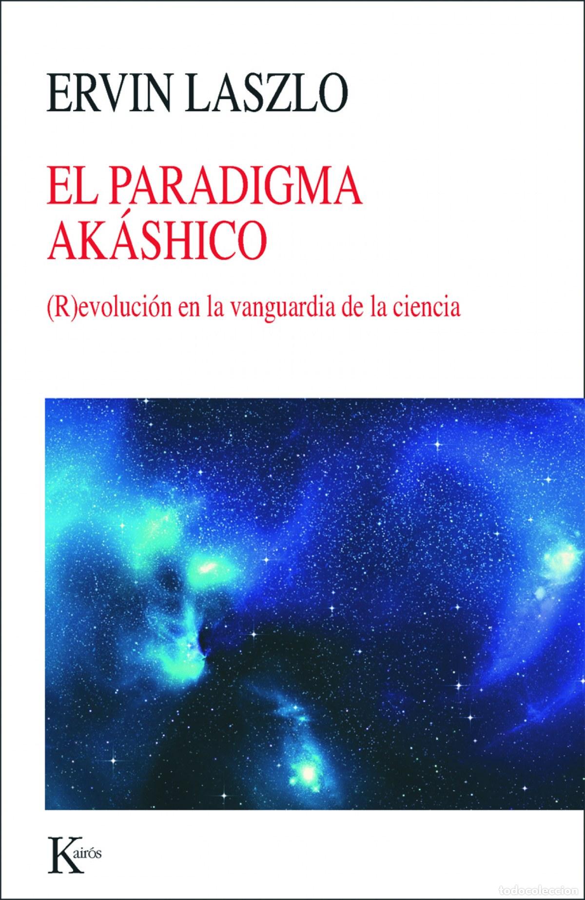 Libros: PARADIGMA AKASHICO - Laszlo, Ervin - Foto 1