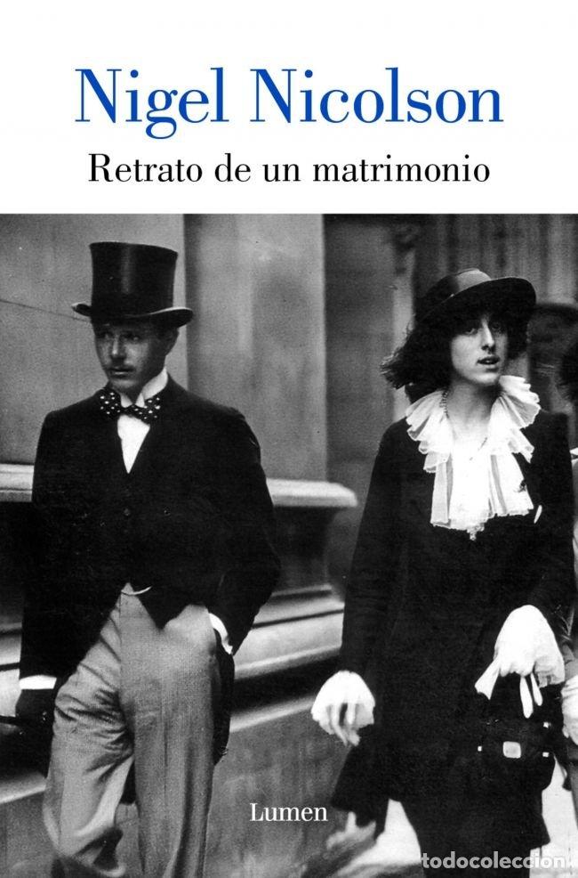 Libros: RETRATO DE UN MATRIMONIO - NICOLSON, NIGEL - Foto 1