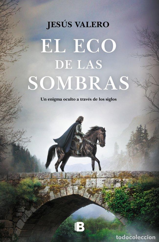 books: EL ECO DE LAS SOMBRAS - JESUS VALERO