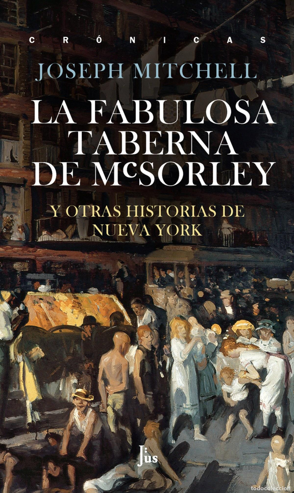 books: LA FABULOSA TABERNA DE MCSORLEY - Mitchell, Joseph