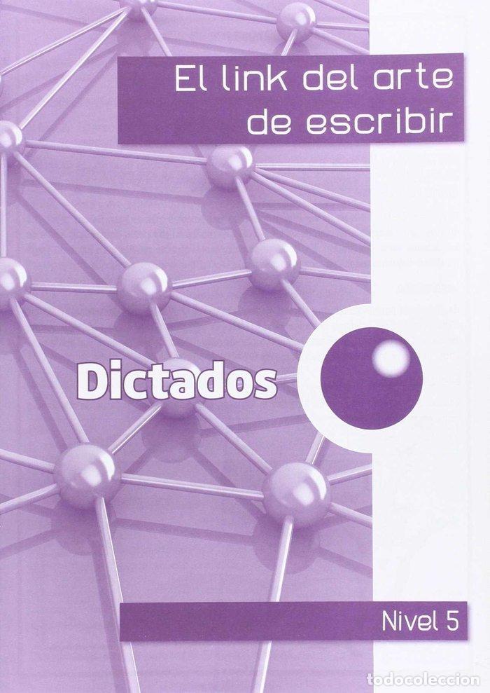 books: LINK ARTE ESCRIBIR 5&ordm;EP DICTADOS - CORTS ROVIRA, M&ordf;.TERESA