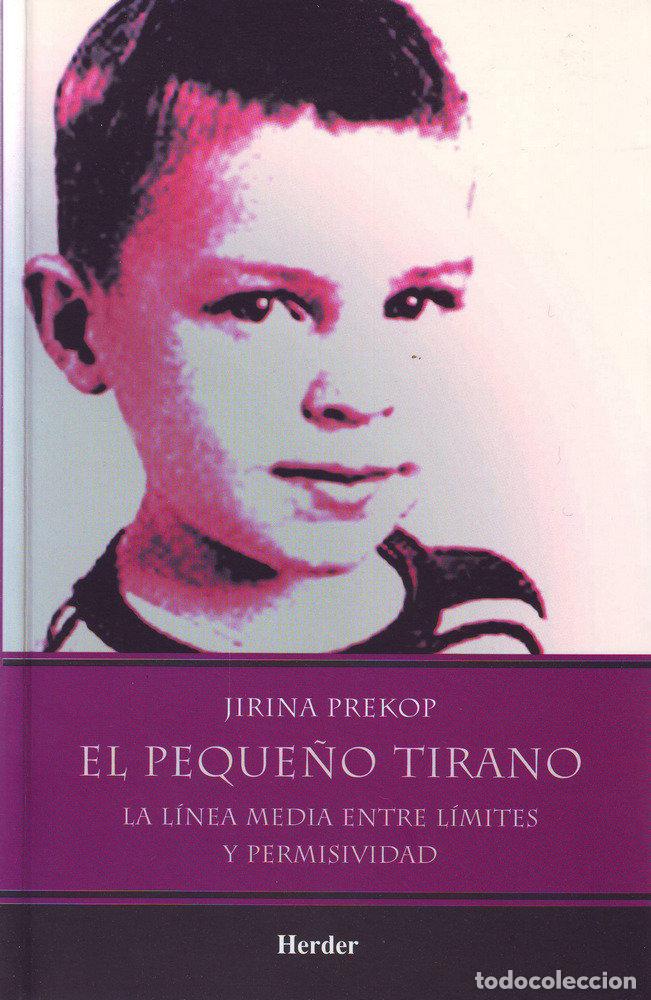 Libros: PEQUE&Ntilde;O TIRANO - PREKOP, JIRINA