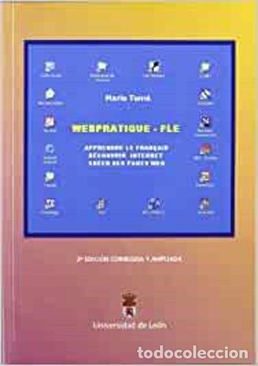 Libros: WEBPRATIQUE FLE APPRENDRE LE FRANCAIS DE - TOME, MARIO - Foto 1