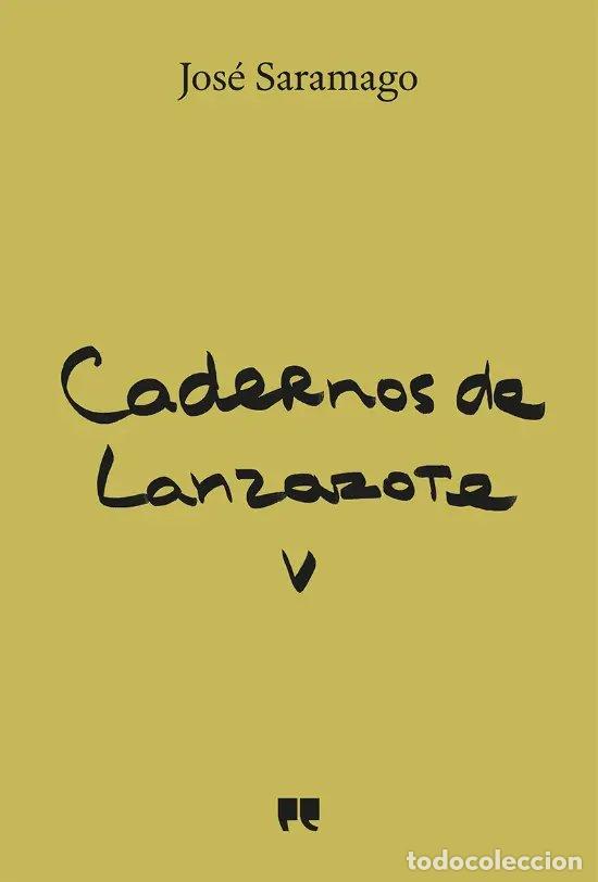 Libros: CADERNOS DE LANZAROTE V - Saramago, Jos&eacute; - Foto 1