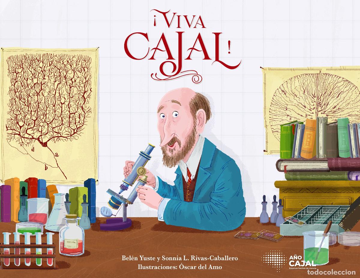 Libros: &iexcl;VIVA CAJAL! - Rivas Caballero, Sonnia L