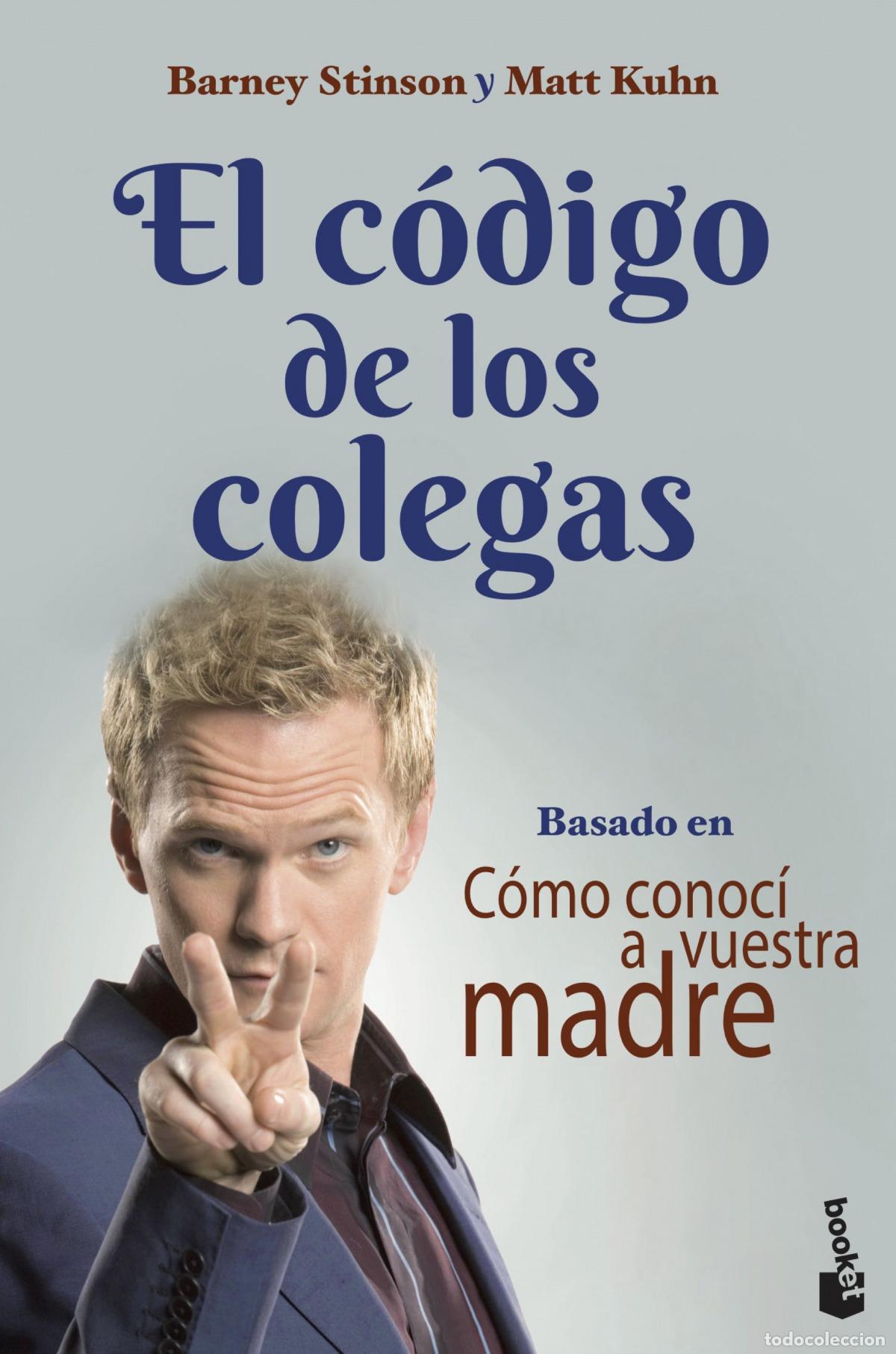 B&uuml;cher: EL C&Oacute;DIGO DE LOS COLEGAS - Stinson, Barney