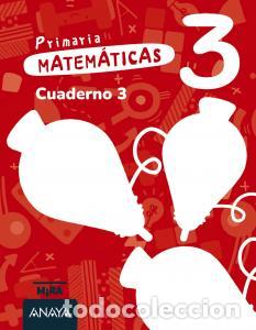 Libros: Matematicas 3. cuaderno 3primaria.3er cursomira - Grupo Anaya