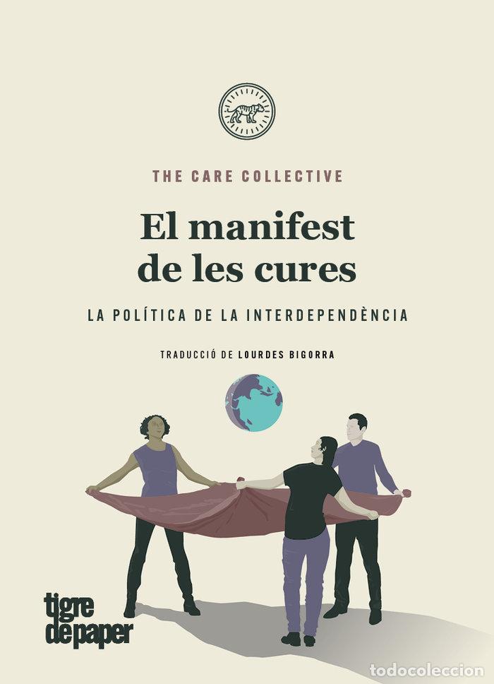 Libros: MANIFEST DE LES CURES,EL - THE CARE COLLECTIVE