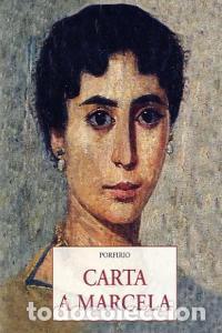 Libros: CARTA A MARCELA - PORFIRIO