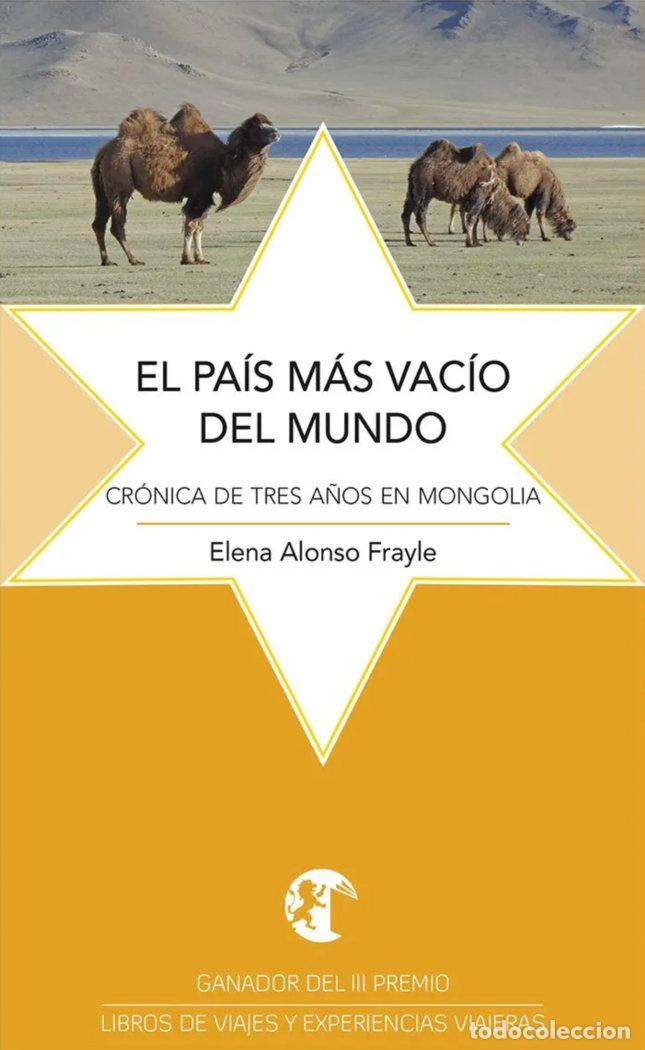 Libri: EL PAIS MAS VACIO DEL MUNDO - ALONSO FRAYLE, ELENA