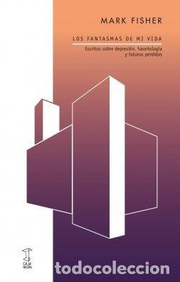 Libros: FANTASMAS DE MI VIDA,LOS - MARK FISHER