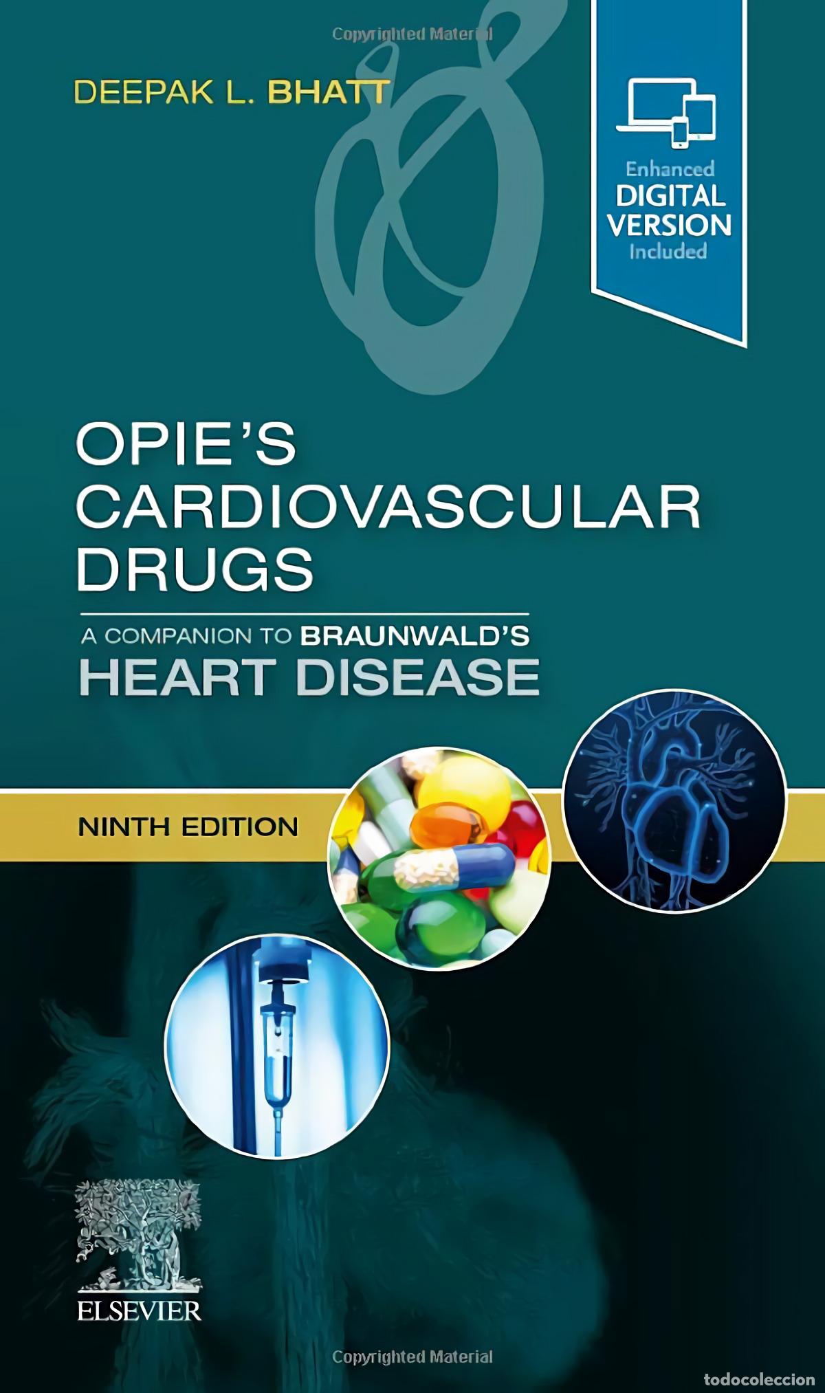 Livres: OPIE'S CARDIOVASCULAR DRUGS: COMPANION TO BRAUNWALD&acute;S HEART - BHATT