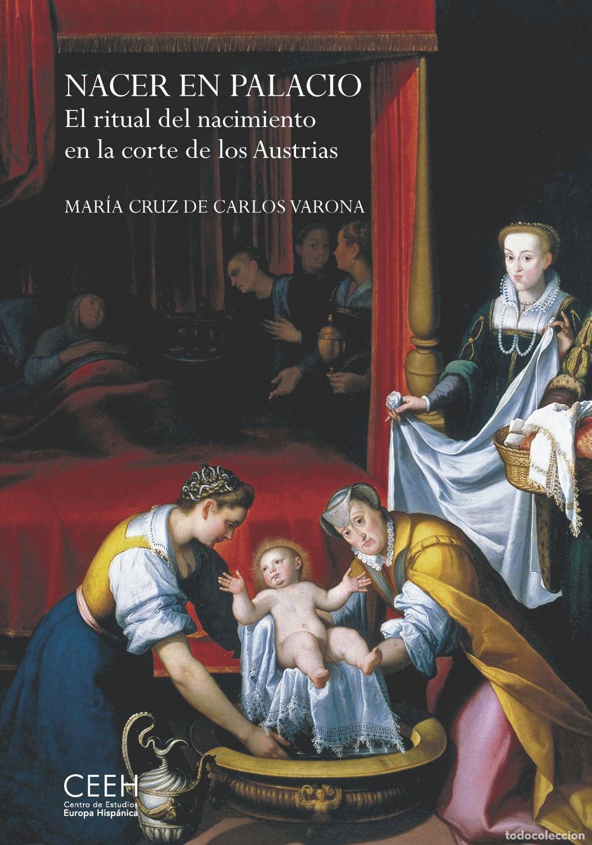 Livres: NACER EN PALACIO - De Carlos Varona, Mar&iacute;a Cruz