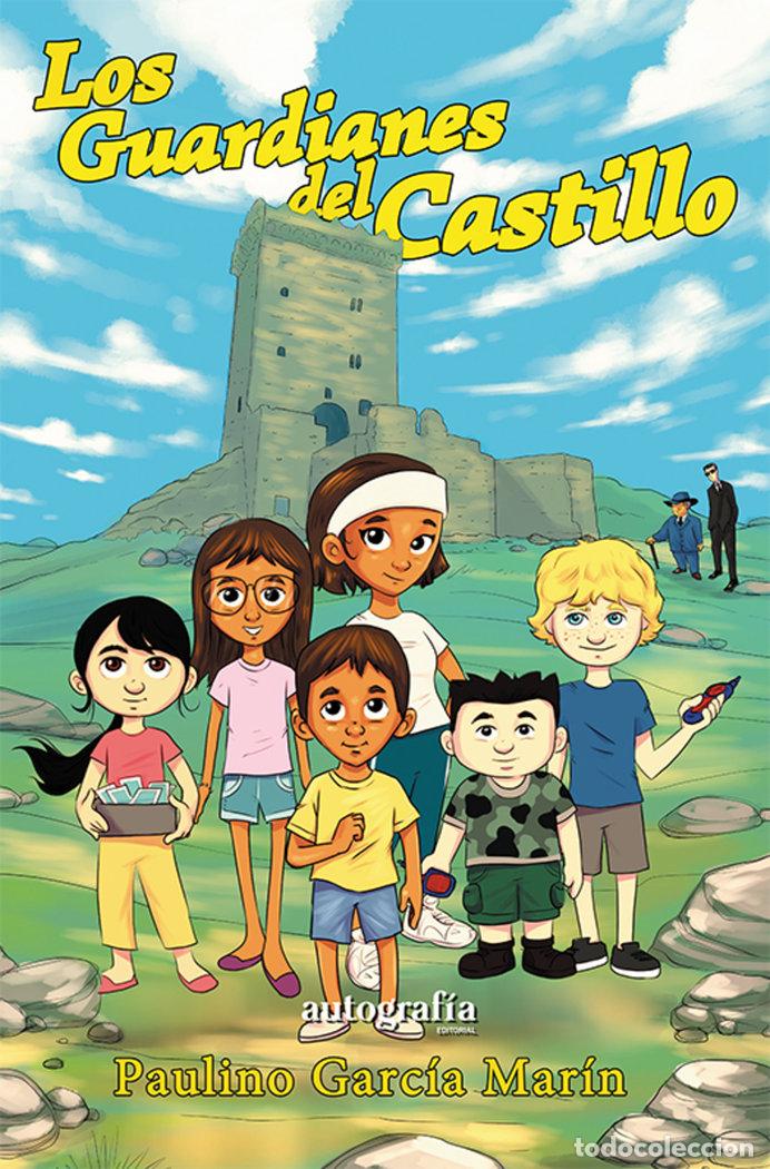 Libros: LOS GUARDIANES DEL CASTILLO - GARCIA MARIN, PAULINO