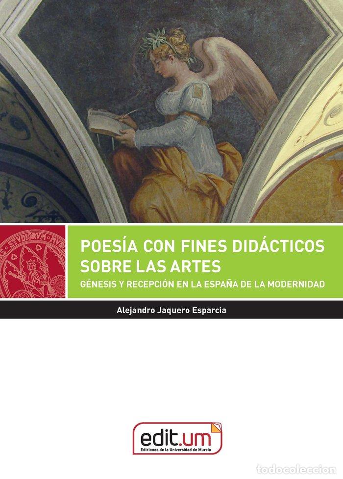 Libros: POESIA CON FINES DIDACTICOS SOBRE LAS ARTES - JAQUERO ESPARCIA, ALEJANDRO