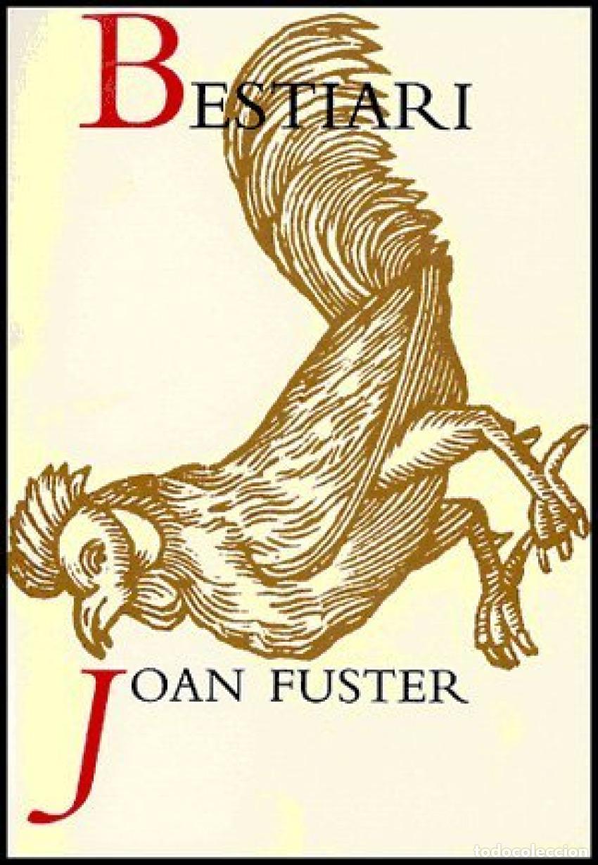 Libros: BESTIARI - Fuster Ortells, Joan