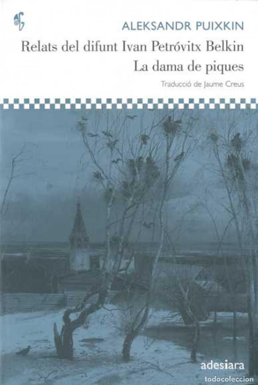 B&uuml;cher: RELATS DEL DIFUNT IVAN PETR&Oacute;VITX BELKIN LA DAMA DE PIQUES - Pushkin, Aleksandr Sergueevich