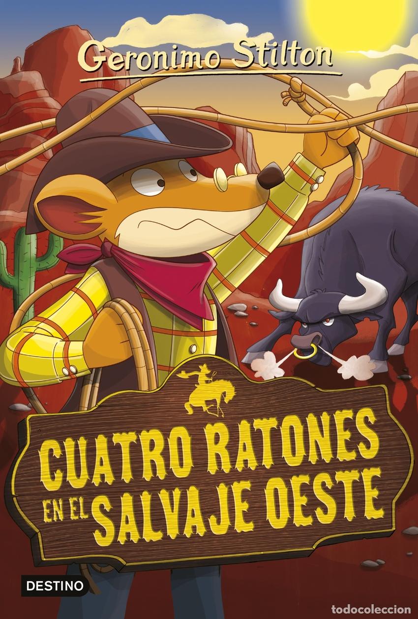 B&uuml;cher: CUATRO RATONES EN EL SALVAJE OESTE - Stilton, Geronimo