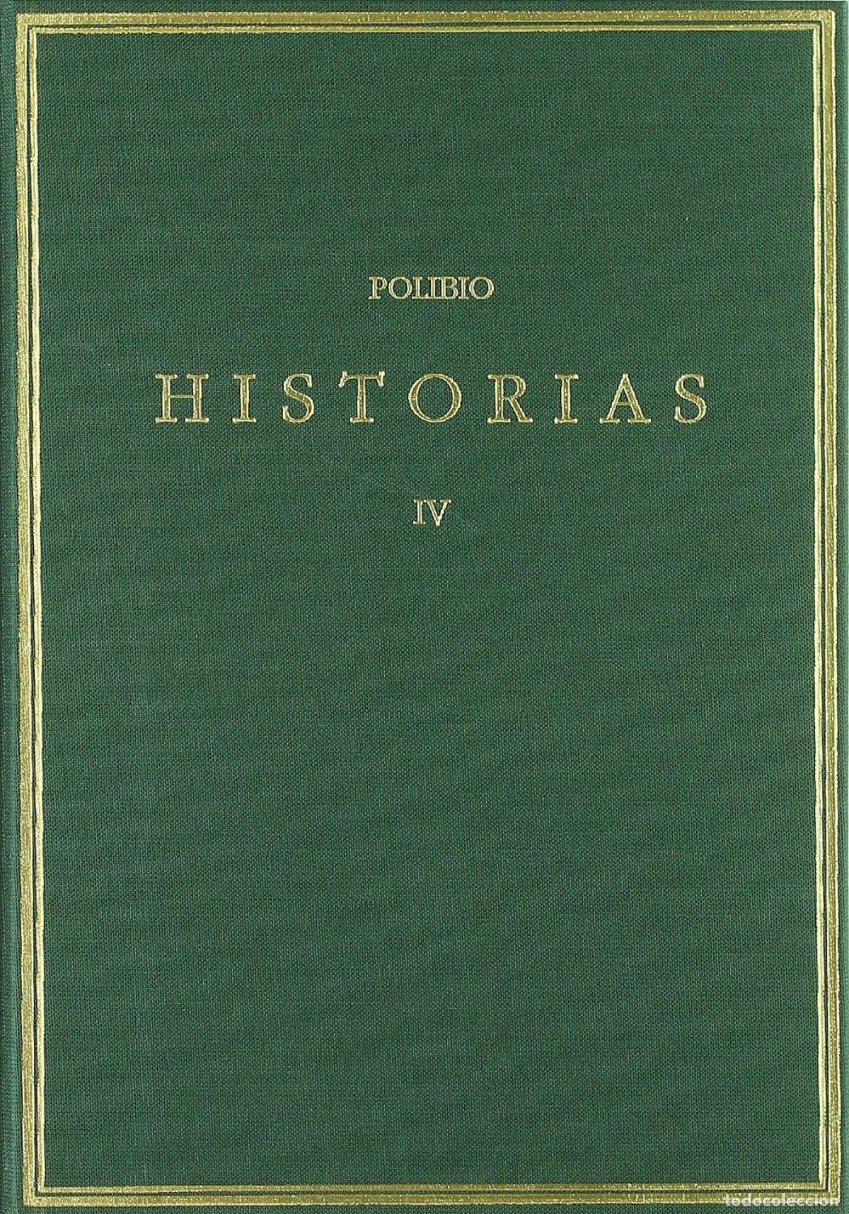 B&uuml;cher: HISTORIAS. VOL. IV. LIBRO IV - POLIBIO