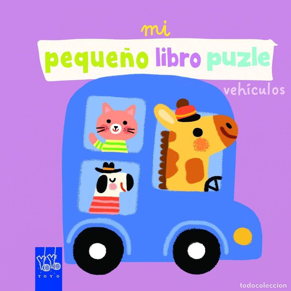 B&uuml;cher: MI PEQUE&Ntilde;O LIBRO PUZLE. VEH&Iacute;CULOS - YOYO