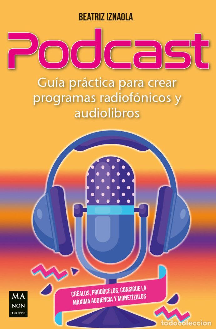 B&uuml;cher: PODCAST - BEATRIZ IZNAOLA