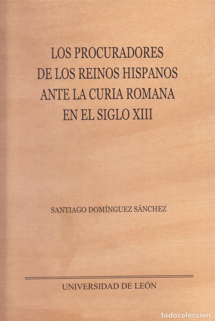 B&uuml;cher: PROCURADORES DE LOS REINOS HISPANOS ANTE LA CURIA ROMANA EN - DOMINGUEZ SANCHEZ, SANTIAGO