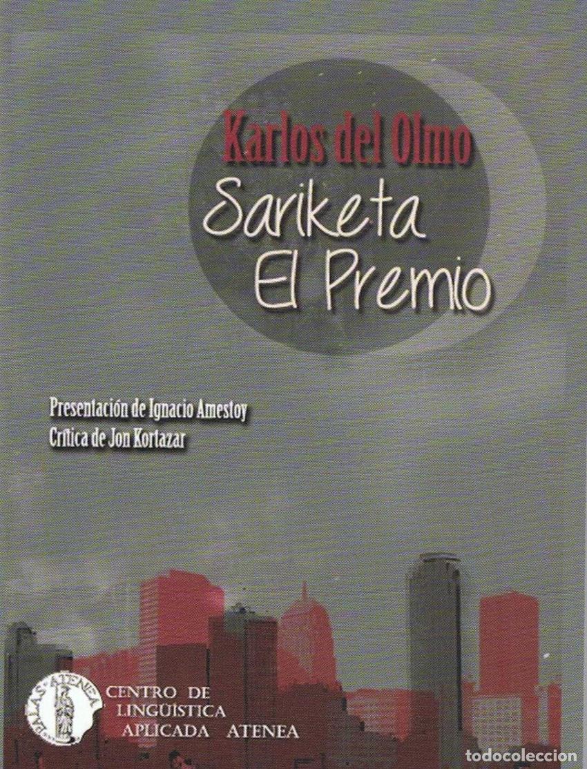 B&uuml;cher: SARIKETA/EL PREMIO - Del Olmo Serna, Karlos