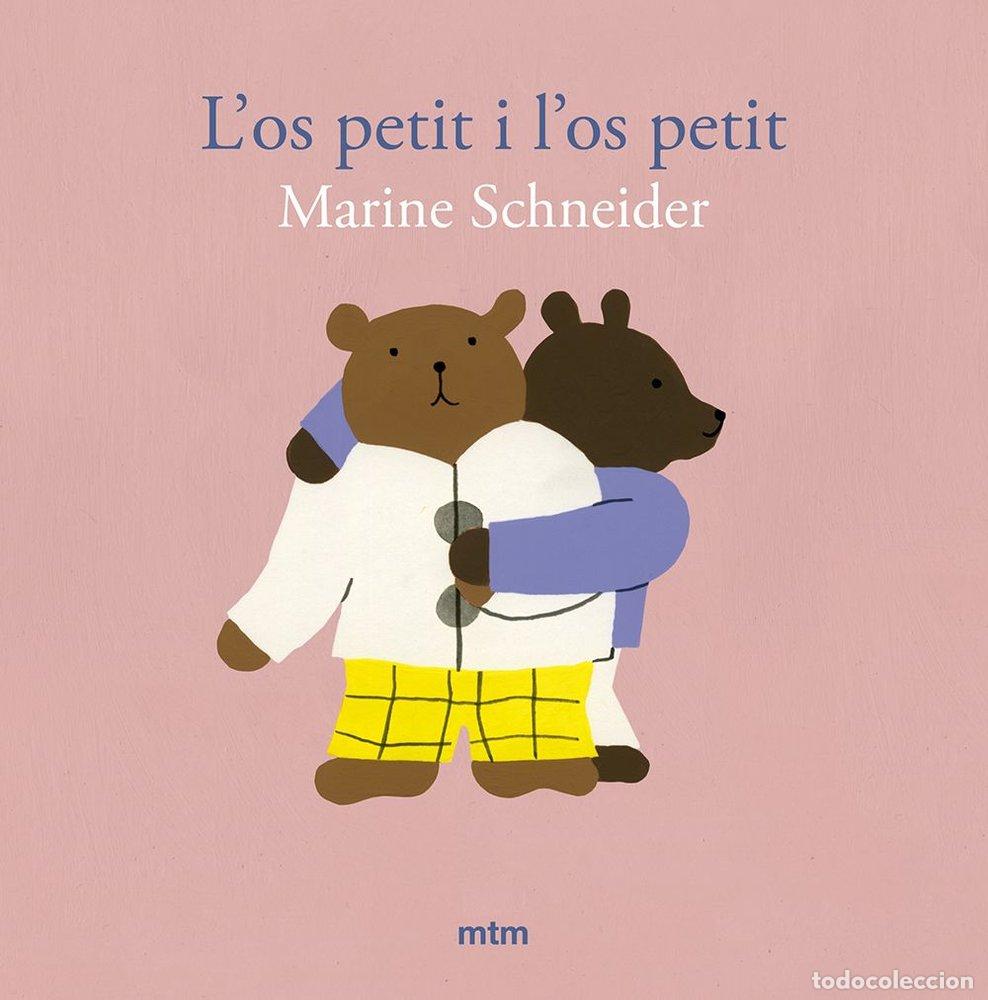 Libri: L'OS PETIT I L'OS PETIT - SCHNEIDER, MARINE