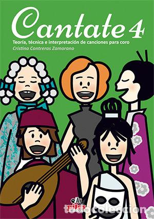 Libros: CANTATE VOL 4 - CONTRERAS ZAMORANO, CRISTINA