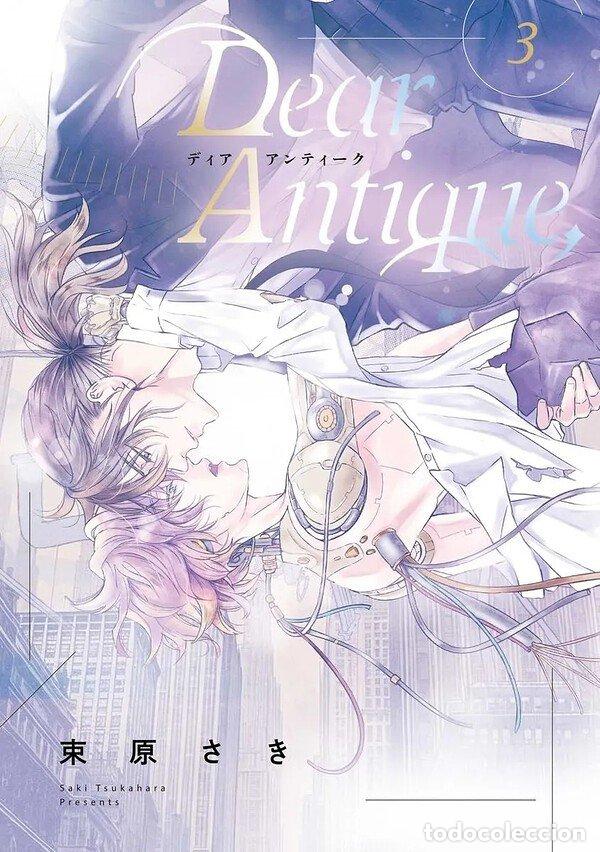 Libros: DEAR ANTIQUE 3- MANGA ADULTOS - SAKI TSUKAHARA