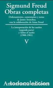 Livros: OBRAS COMPLETAS FREUD V INTERPRETACION DE LOS SUE&Ntilde;OS II - FREUD, SIGMUND