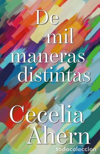 Livros: DE MIL MANERAS DISTINTAS - Ahern, Cecelia