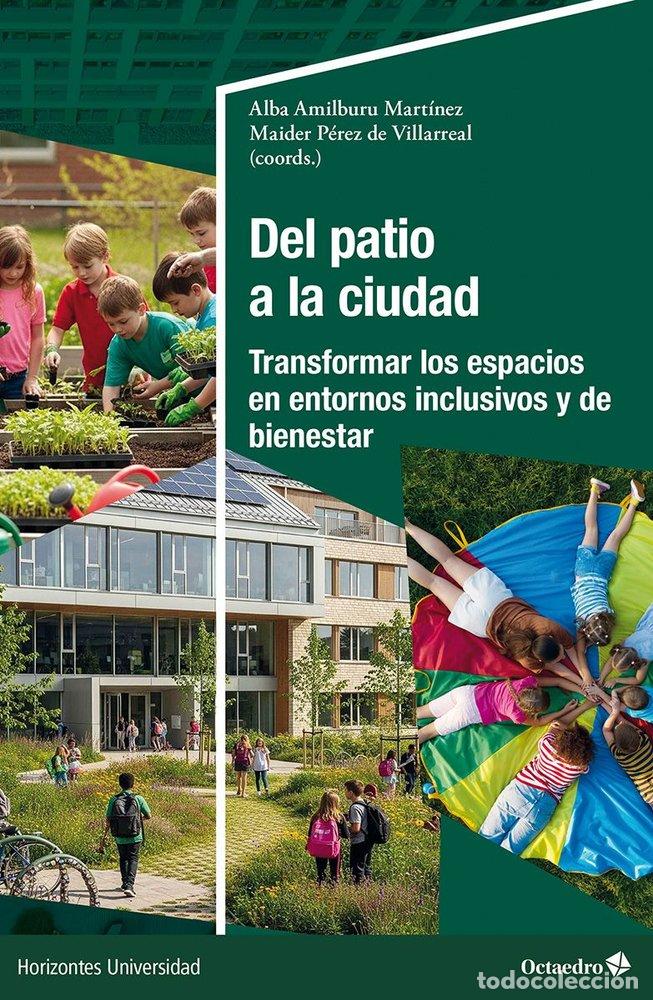 Libros: DEL PATIO A LA CIUDAD - . - Foto 1