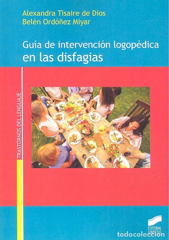 Libros: GUIA DE INTERVENCION LOGOPEDICA EN LAS DISTINTAS - AA.VV