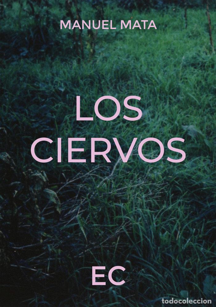 Libros: LOS CIERVOS - MATA, MANUEL