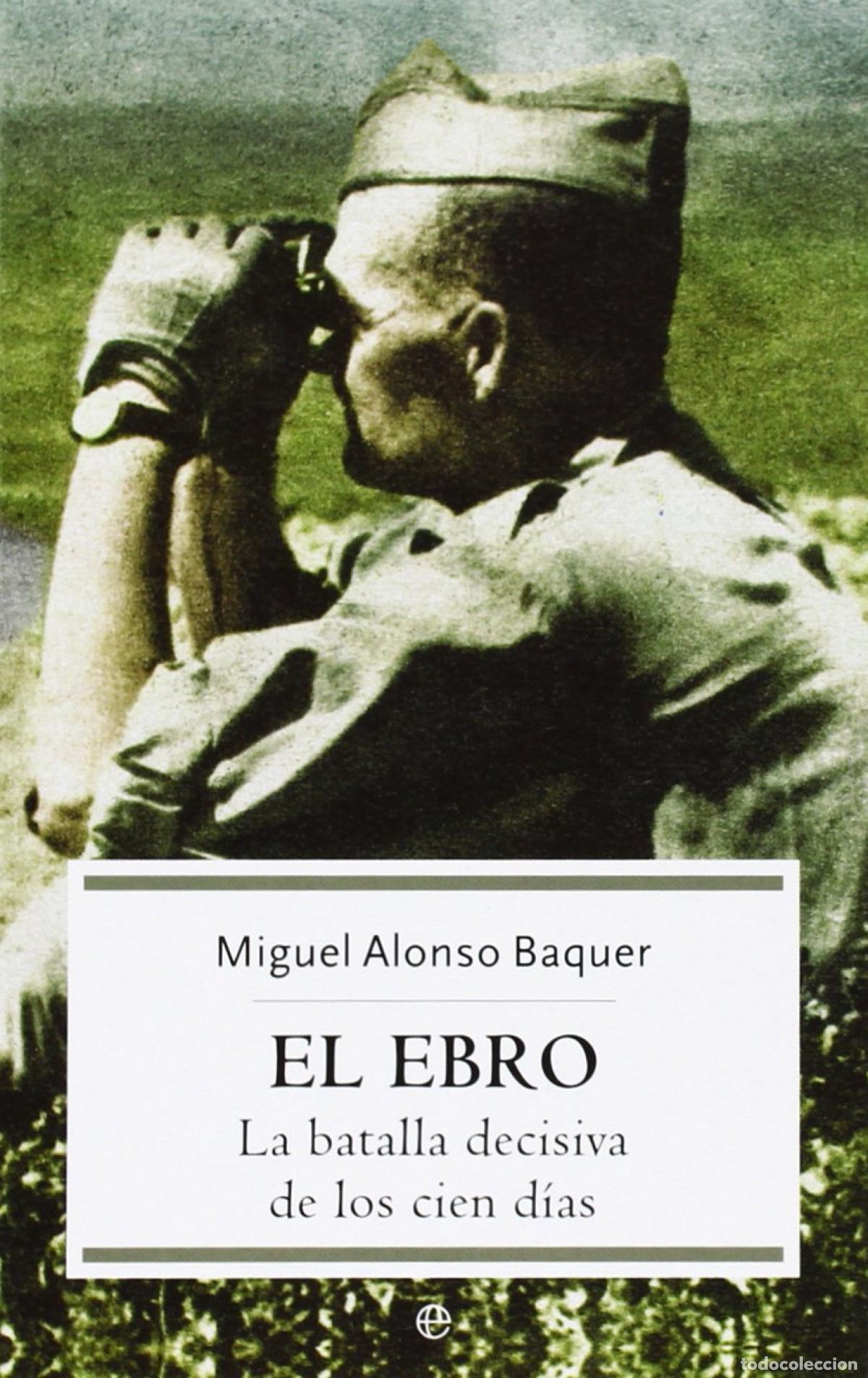 Livros: EL EBRO - Miguel Alonso Baquer
