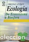 Livres: ECOLOGIA - L&eacute;v&ecirc;que, Christian