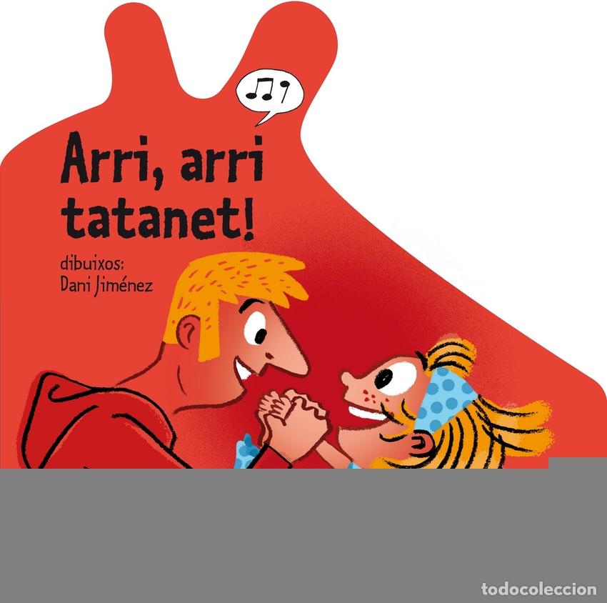 Livres: ARRI, ARRI, TATANET! - Cuadernos y kits interactivos y de actividades para ninos y ninas