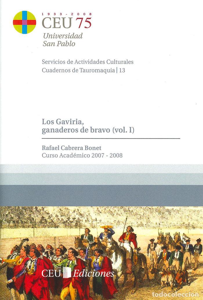 Livros: GAVIRIA, GANADEROS DE BRAVO I,LOS - CABRERA BONET, RAFAEL
