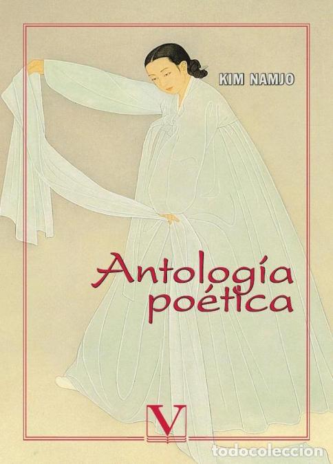 Livros: ANTOLOG&Iacute;A PO&Eacute;TICA - Kim, Namjo