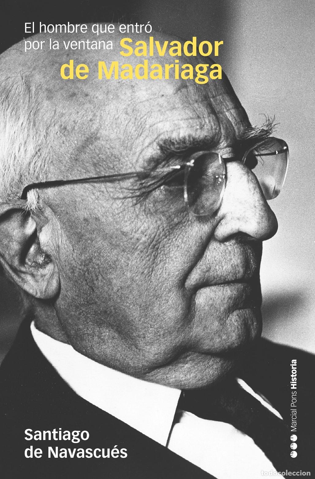 B&uuml;cher: SALVADOR DE MADARIAGA - Navascu&eacute;s Mart&iacute;nez, Santiago de