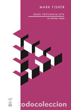 B&uuml;cher: DESEO POSTCAPITALISTA - MARK FISHER