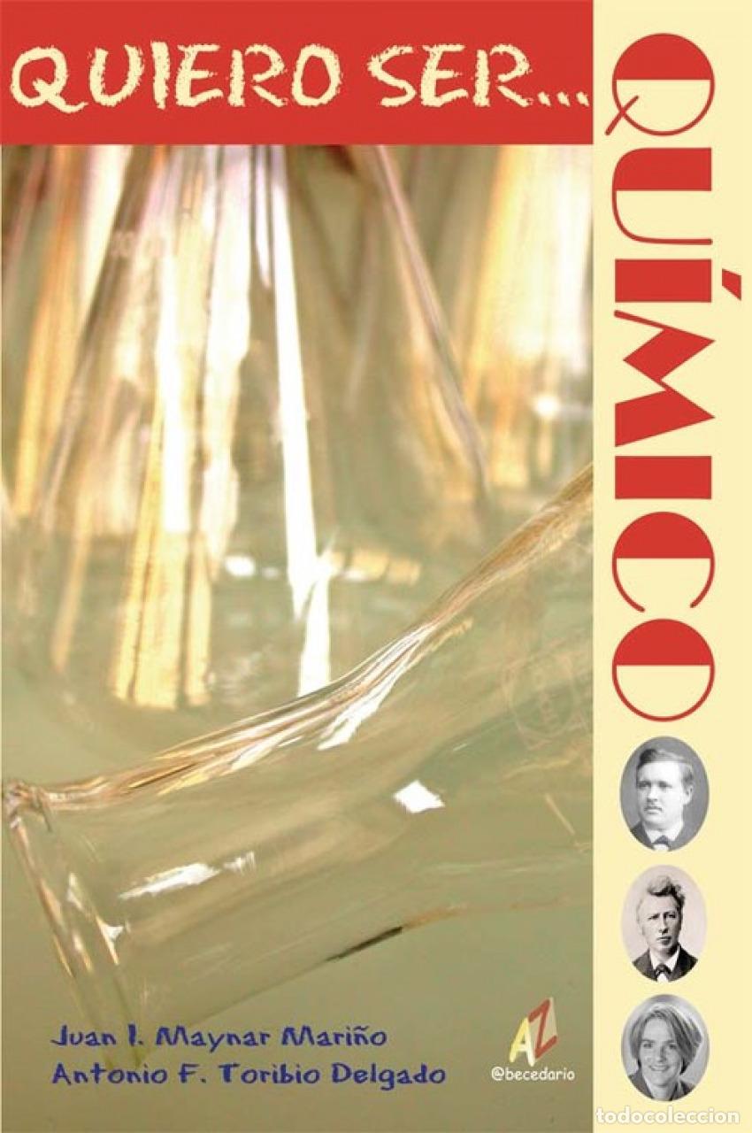 Libros: QUIERO SER... QU&Iacute;MICO - Quimica medica