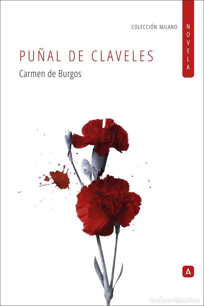 Libros: PU&Ntilde;AL DE CLAVELES - DE BURGOS, CARMEN