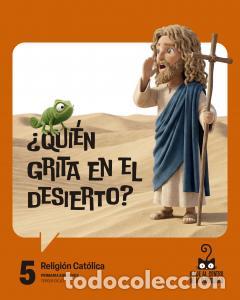 Livros: Proyecto: viaje al centro de la curiosidad. religion catolica 5primaria.5ocurso - Bernal Ruiz, Javie