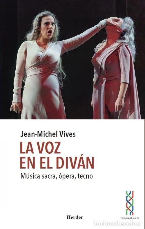 Livros: LA VOZ EN EL DIVAN - VIVES, JEAN-MICHEL